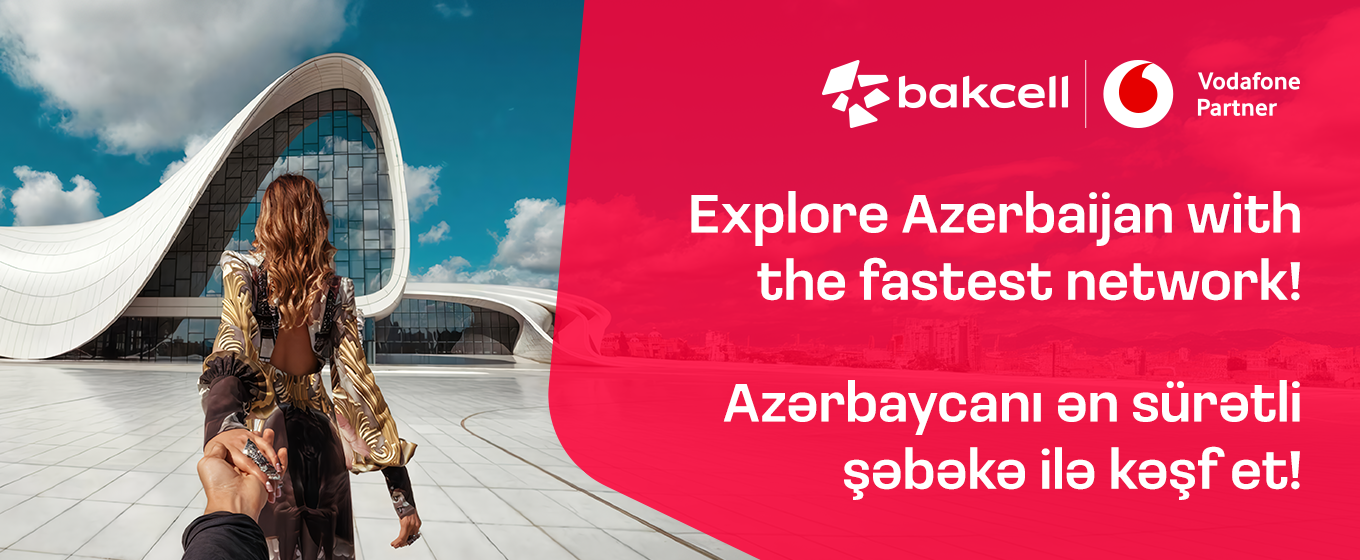 “Bakcell” “Vodafone Group”la əməkdaşlıq edəcək