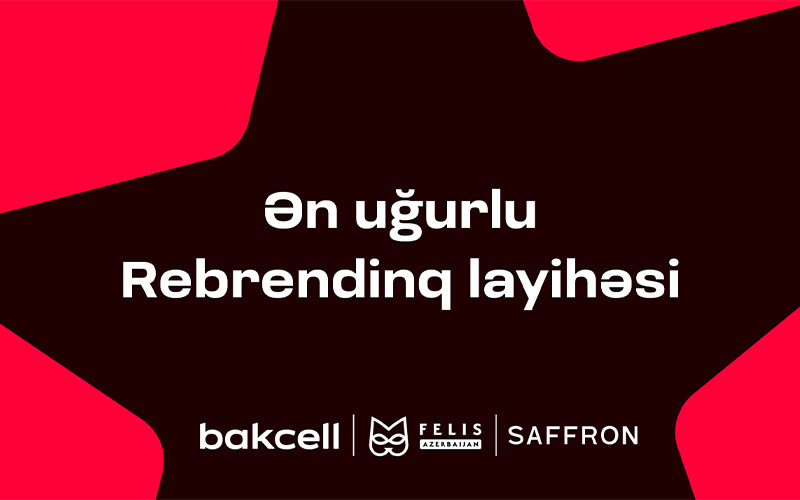 “Bakcell” “Ən Uğurlu Rebrendinq” mükafatına layiq görüldü
